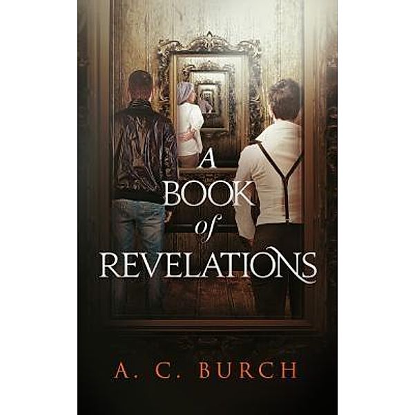 A Book of Revelations / HomePort Press, A. C. Burch