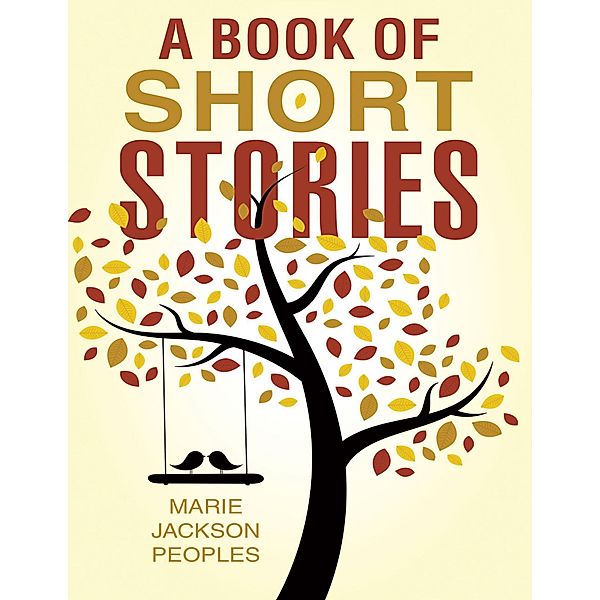 A Book of Short Stories, Marie Jackson Peoples