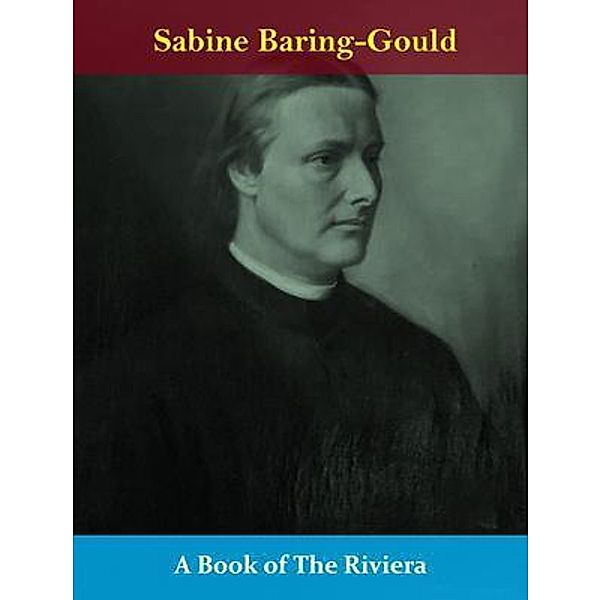 A Book of The Riviera / Spotlight Books, Sabine Baring-Gould