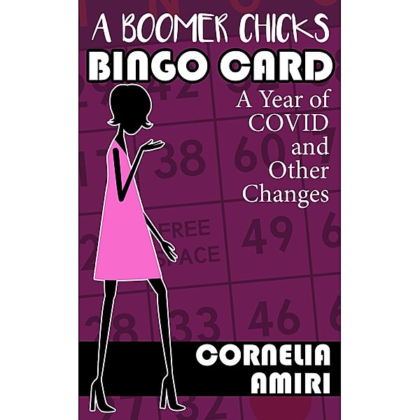 A Boomer Chick's Bingo Card, Cornelia Amiri