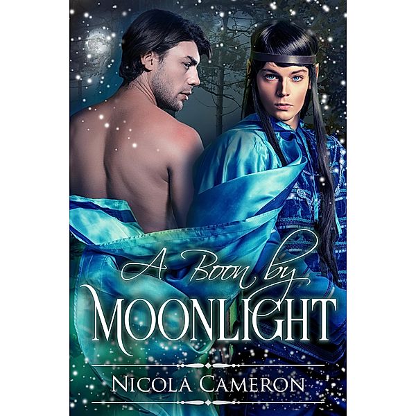 A Boon by Moonlight, Nicola Cameron