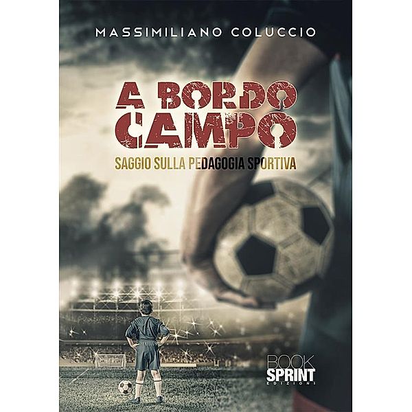 A bordo campo, Massimiliano Coluccio