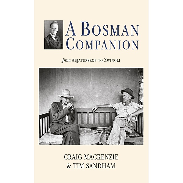 A Bosman Companion, Craig Mackenzie