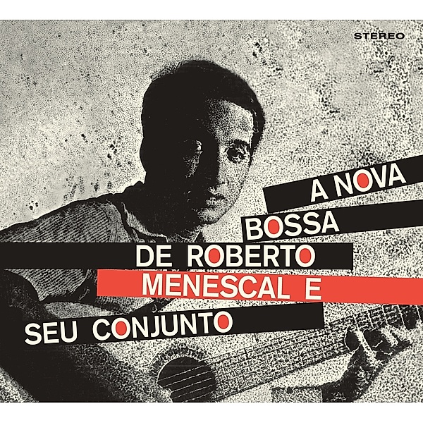 A Bossa Nova De Roberto Menescal E, Roberto Menescal