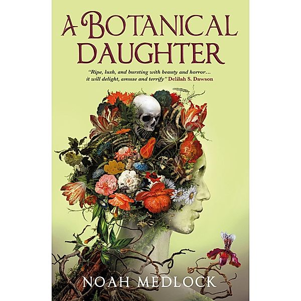 A Botanical Daughter, Noah Medlock