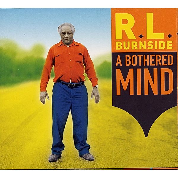 A Bothered Mind (Vinyl), R.l. Burnside