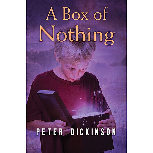 A Box of Nothing, Peter Dickinson