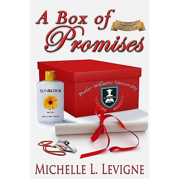 A Box of Promises (Tabor Heights, Year 2) / Tabor Heights, Year 2, Michelle Levigne