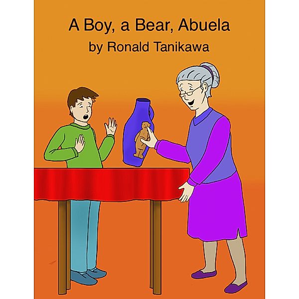 A Boy, a Bear, Abuela, Ronald Tanikawa