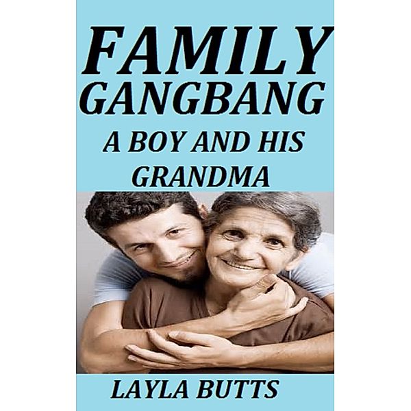 A Boy and His Grandma, Layla Butts