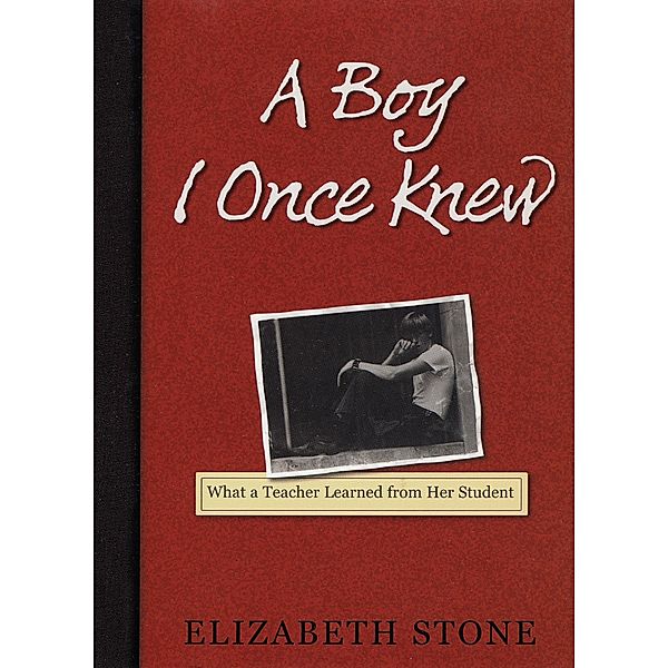 A Boy I Once Knew, Elizabeth Stone