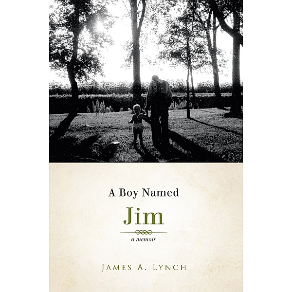 A Boy Named Jim, James A. Lynch