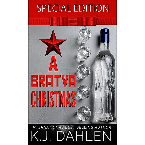 A Bratva Christmas (Bratva Blood Brothers) / Bratva Blood Brothers, Kj Dahlen