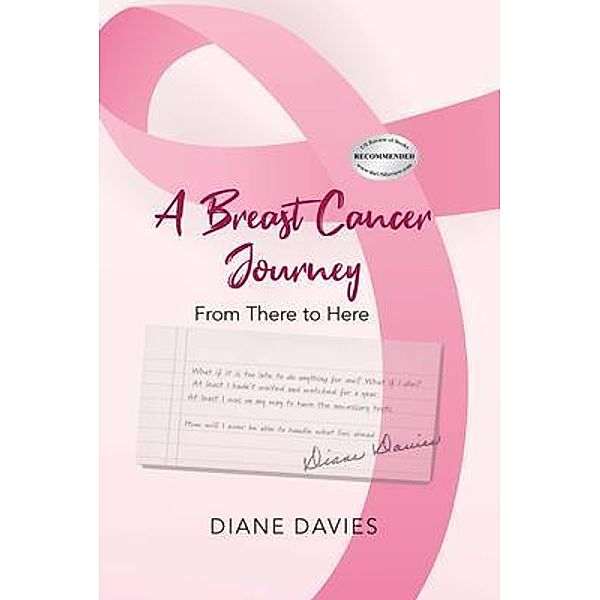 A Breast Cancer Journey, Diane Davies