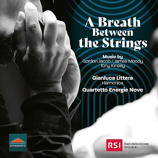 A Breath Between The Strings, Gianluca Littera, Quartetto Energie Nove