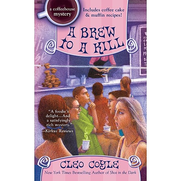 A Brew to a Kill / A Coffeehouse Mystery Bd.11, Cleo Coyle