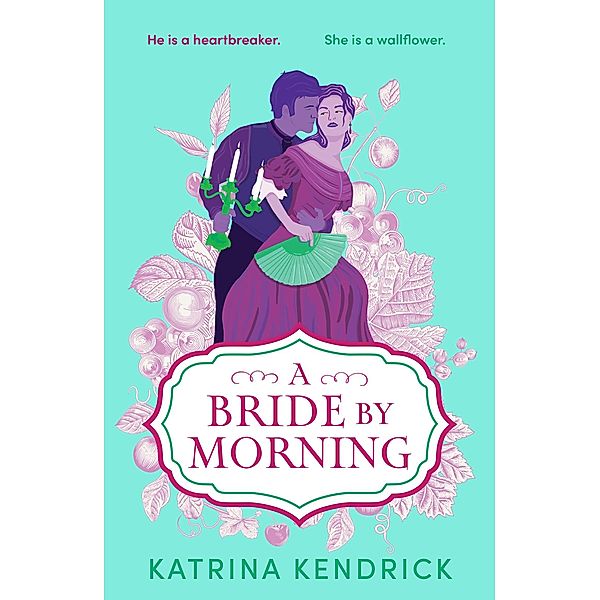 A Bride by Morning, Katrina Kendrick