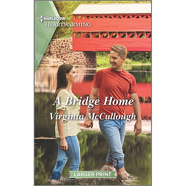 A Bridge Home / Back to Bluestone River Bd.3, Virginia Mccullough
