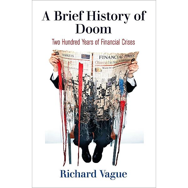 A Brief History of Doom / Haney Foundation Series, Richard Vague