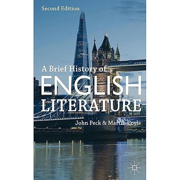 A Brief History of English Literature, John Peck, Martin Coyle