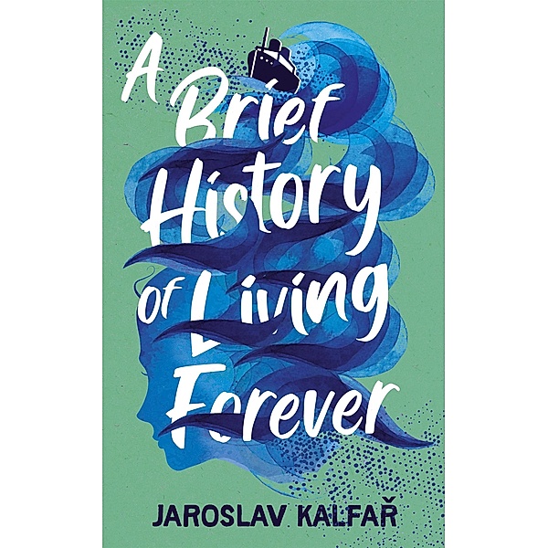 A Brief History of Living Forever, Jaroslav Kalfar