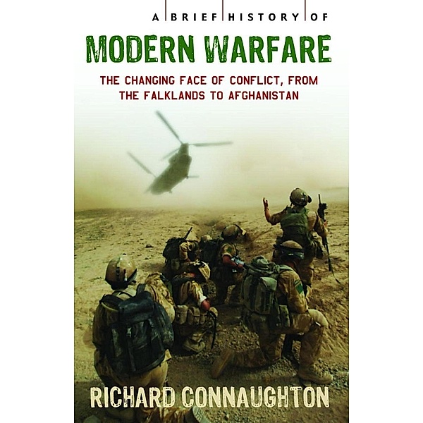 A Brief History of Modern Warfare / Brief Histories, Richard Connaughton