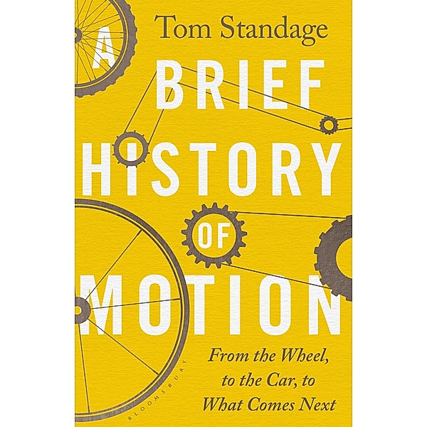 A Brief History of Motion, Tom Standage