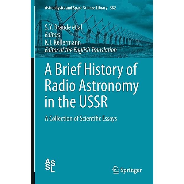 A Brief History of Radio Astronomy in the USSR / Astrophysics and Space Science Library Bd.382