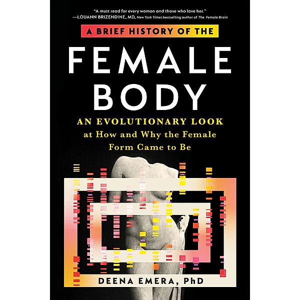 A Brief History of the Female Body, Deena Emera