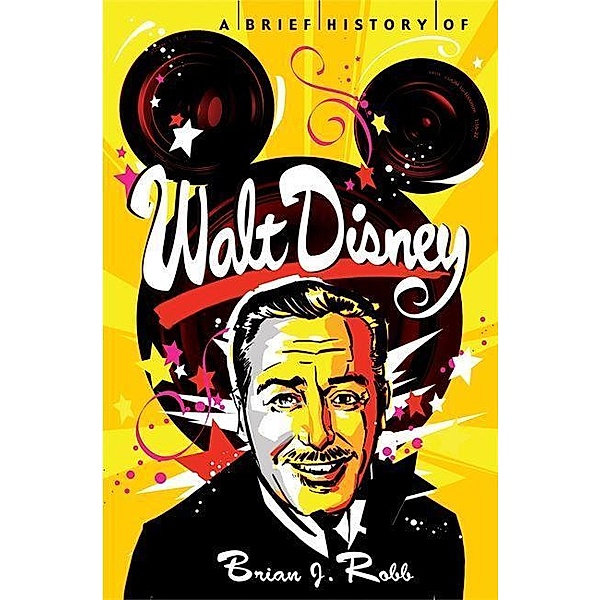A Brief History of Walt Disney, Brian Robb