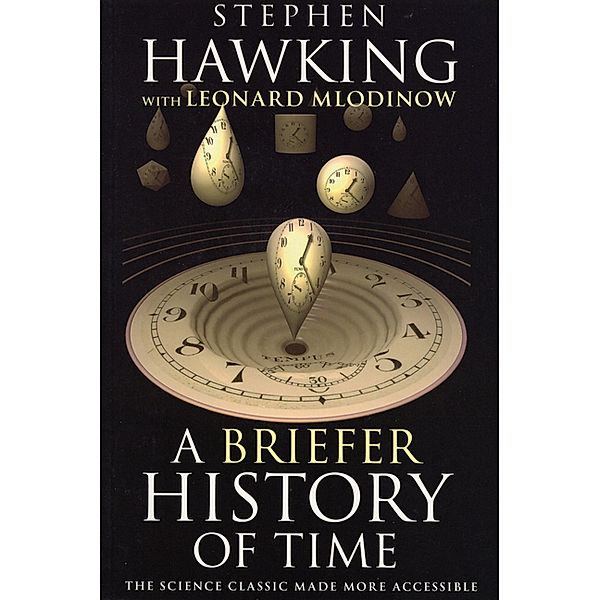 A Briefer History of Time, Stephen Hawking