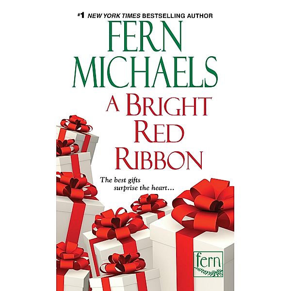 A Bright Red Ribbon / eClassics, Fern Michaels