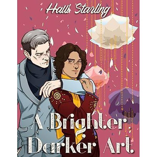 A Brighter, Darker Art, Halli Starling