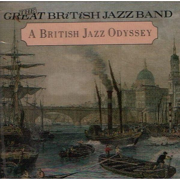 A British Jazz Odyssey, The Great British Jazz Band