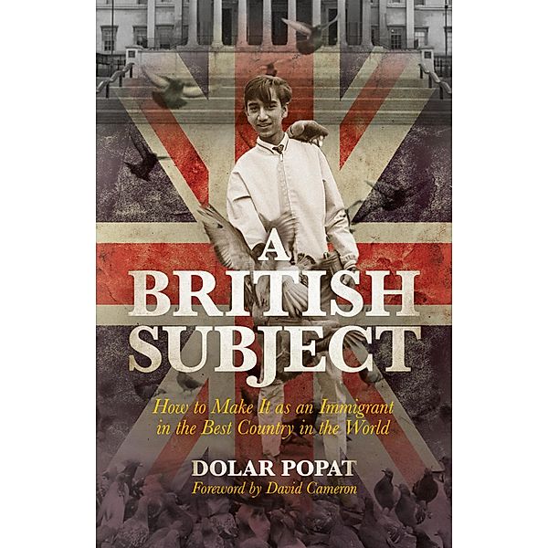 A British Subject, Dolar Popat