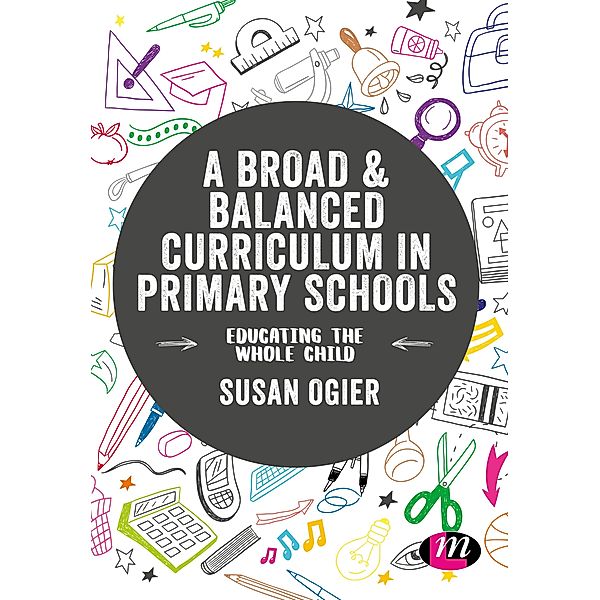 A Broad and Balanced Curriculum in Primary Schools / Exploring the Primary Curriculum