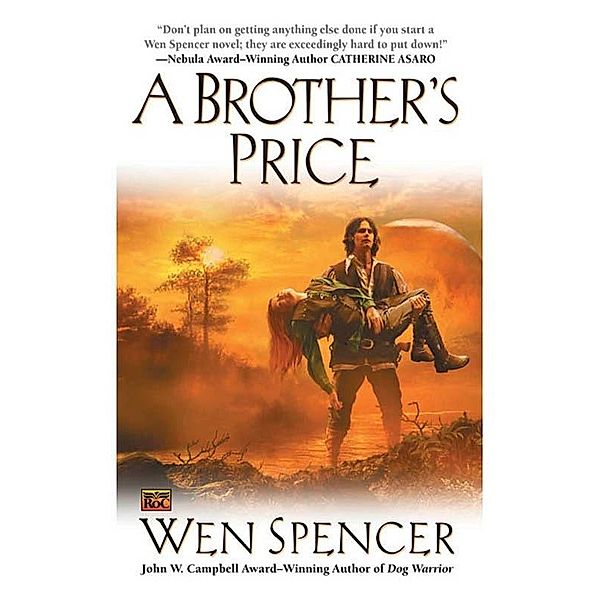 A Brother's Price, Wen Spencer