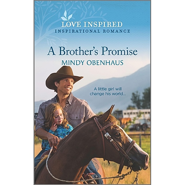 A Brother's Promise / Bliss, Texas Bd.2, Mindy Obenhaus
