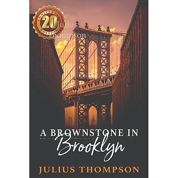 A Brownstone in Brooklyn, Julius Thompson