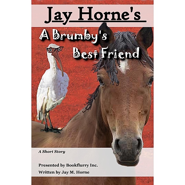 A Brumby's Best Friend, Jay Horne