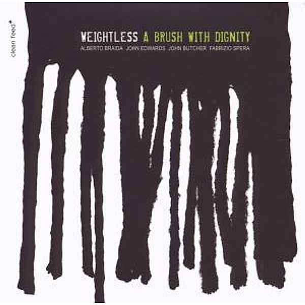 A Brush With Dignity, Weightless, John Butcher