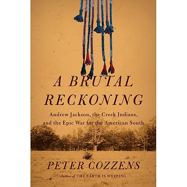 A Brutal Reckoning, Peter Cozzens