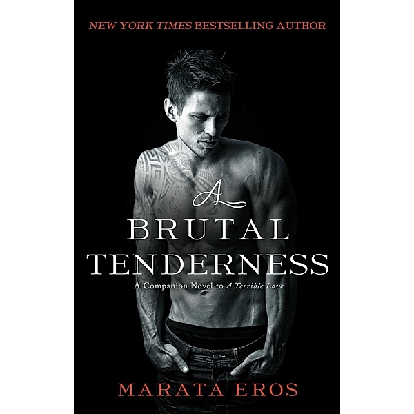 A Brutal Tenderness, Marata Eros