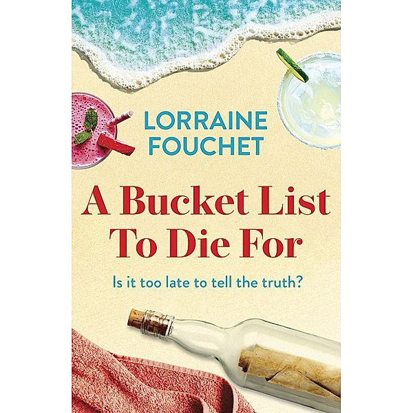 A Bucket List To Die For, Lorraine Fouchet