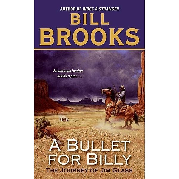 A Bullet for Billy, Bill Brooks