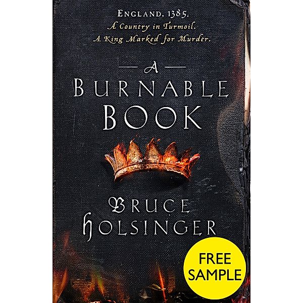 A Burnable Book: Free Sampler, Bruce Holsinger