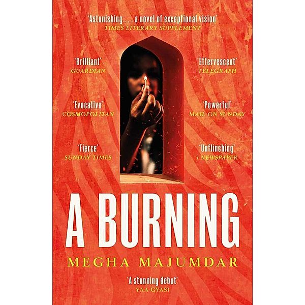 A Burning, Megha Majumdar