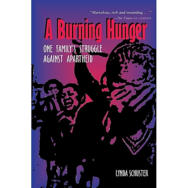 A Burning Hunger, Lynda Schuster