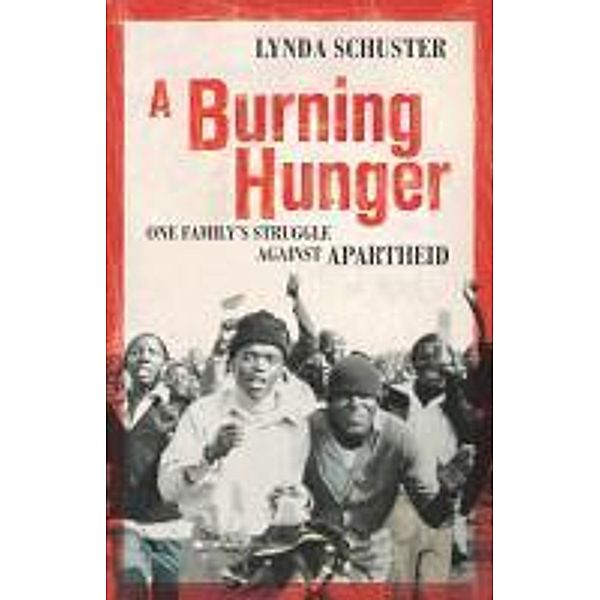 A Burning Hunger, Lynda Schuster