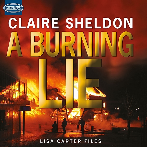A Burning Lie, Claire Sheldon